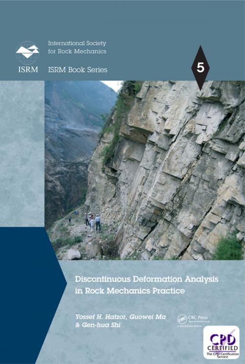 Cover of the book Discontinuous Deformation Analysis in Rock Mechanics Practice by Yossef H. Hatzor, Guowei Ma, Gen-hua Shi, CRC Press