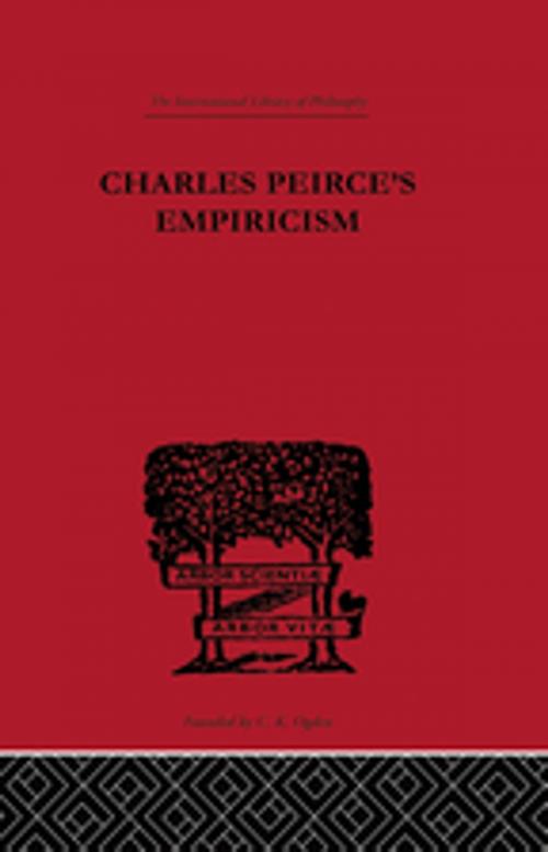 Cover of the book Charles Peirce's Empiricism by Justus Buchler, Taylor and Francis