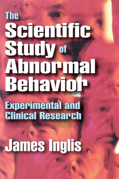 Cover of the book The Scientific Study of Abnormal Behavior by , Taylor and Francis
