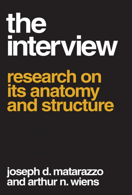 Cover of the book The Interview by Arthur N. Wiens, Taylor and Francis