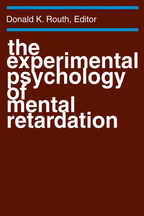 Cover of the book The Experimental Psychology of Mental Retardation by , Taylor and Francis