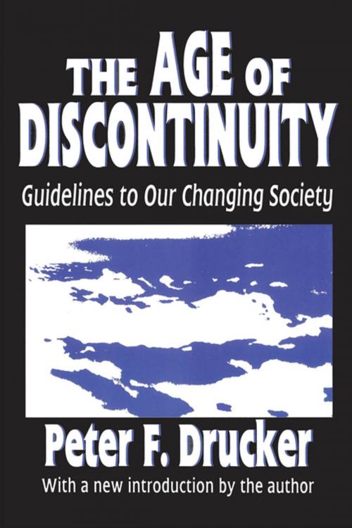 Cover of the book The Age of Discontinuity by Peter Drucker, Taylor and Francis