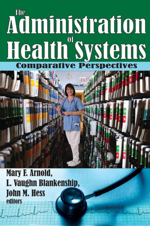 Cover of the book The Administration of Health Systems by Martin Harrison, Taylor and Francis