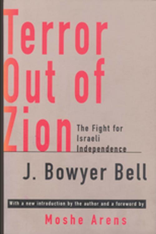 Cover of the book Terror Out of Zion by J. Bowyer Bell, Taylor and Francis