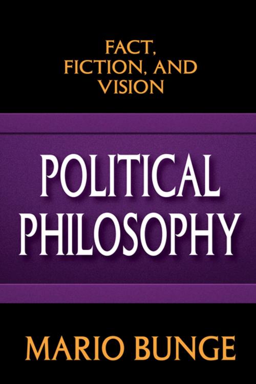 Cover of the book Political Philosophy by Mario Bunge, Taylor and Francis