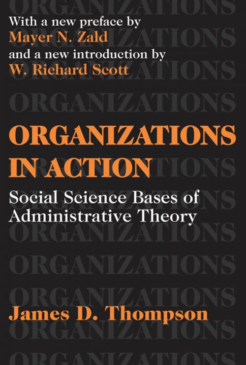 Cover of the book Organizations in Action by James D. Thompson, Taylor and Francis