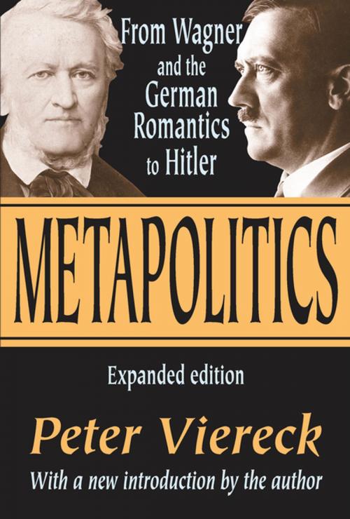 Cover of the book Metapolitics by Peter Viereck, Taylor and Francis