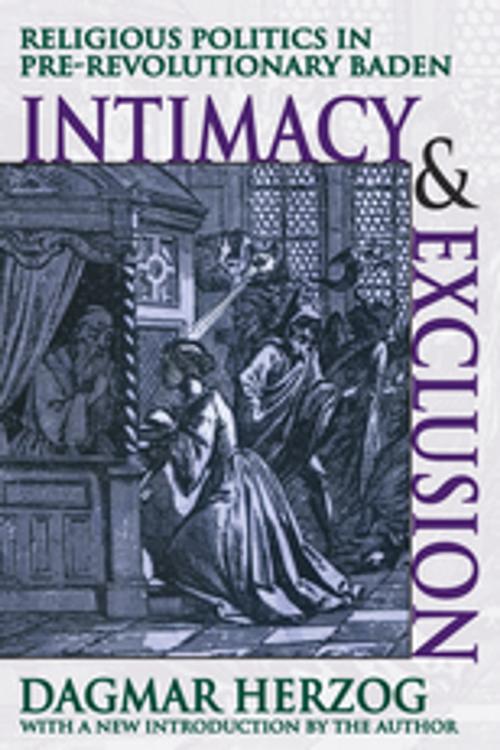 Cover of the book Intimacy and Exclusion by Dagmar Herzog, Taylor and Francis