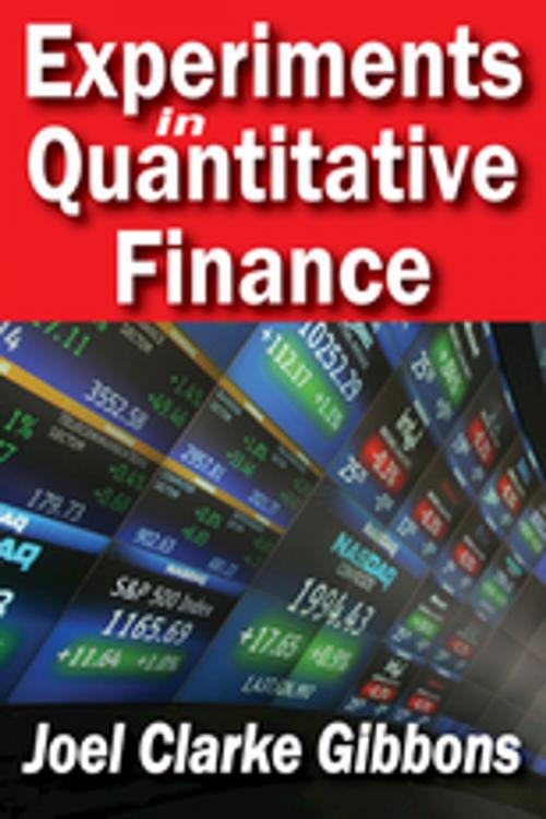 Cover of the book Experiments in Quantitative Finance by Joel Gibbons, Taylor and Francis