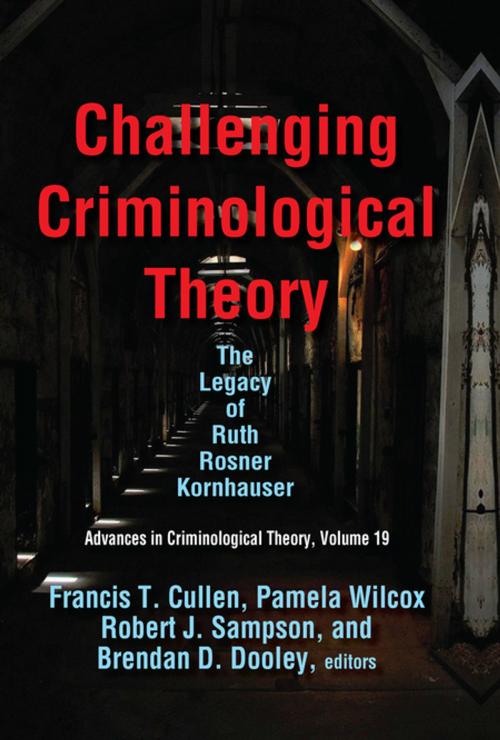 Cover of the book Challenging Criminological Theory by Francis T. Cullen, Taylor and Francis