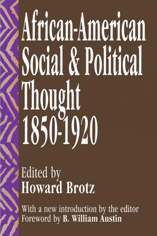 Cover of the book African-American Social and Political Thought by Howard Brotz, B.William Austin, Taylor and Francis