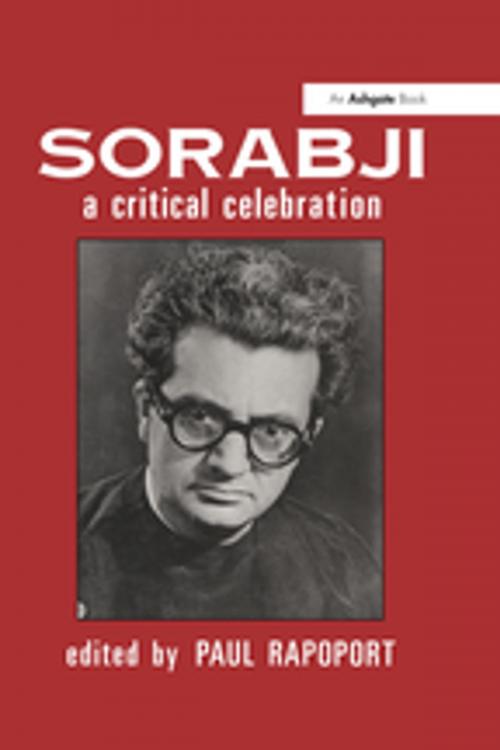 Cover of the book Sorabji: A Critical Celebration by , Taylor and Francis