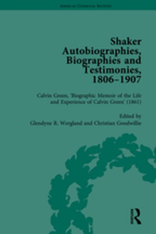 Cover of the book Shaker Autobiographies, Biographies and Testimonies, 1806 - 1907 Vol 2 by GlendyneR Wergland, Taylor and Francis