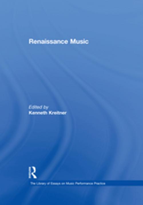 Cover of the book Renaissance Music by , Taylor and Francis