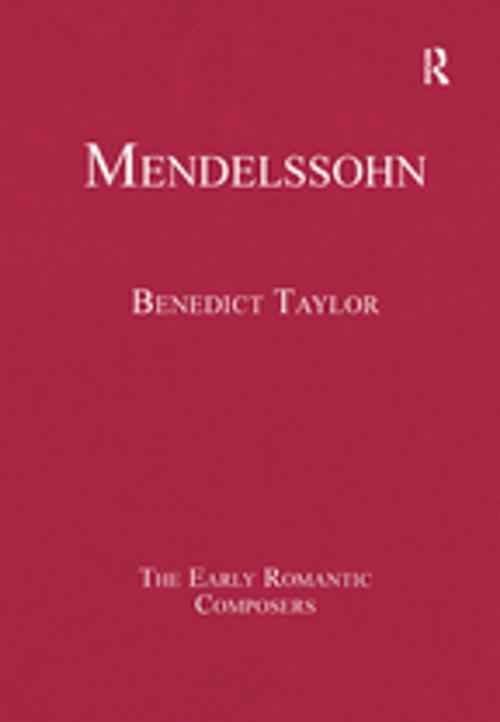 Cover of the book Mendelssohn by Benedict Taylor, Taylor and Francis