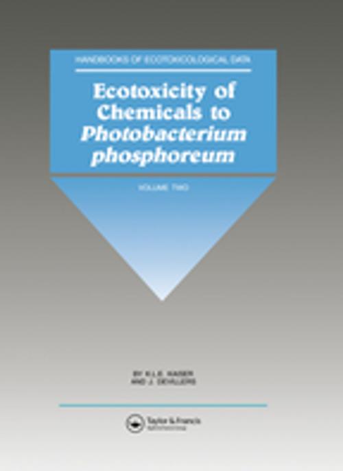 Cover of the book Ecotoxicity of Chemicals to Photobacterium Phosphoreum by , CRC Press