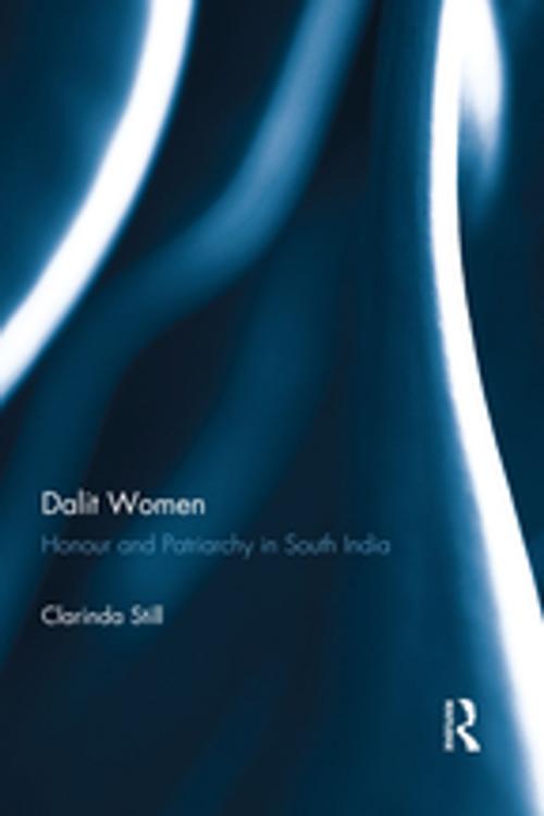 Cover of the book Dalit Women by Clarinda Still, Taylor and Francis