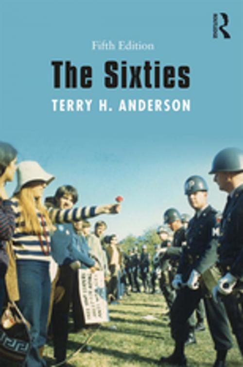 Cover of the book The Sixties by Terry H. Anderson, Taylor and Francis