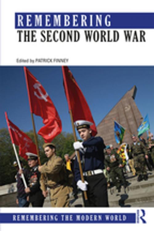 Cover of the book Remembering the Second World War by , Taylor and Francis