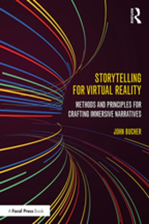 Cover of the book Storytelling for Virtual Reality by John Bucher, Taylor and Francis