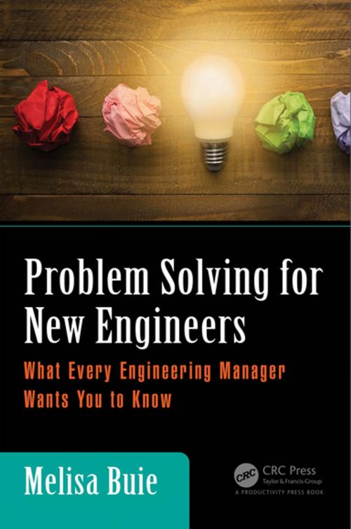Cover of the book Problem Solving for New Engineers by Melisa Buie, Taylor and Francis
