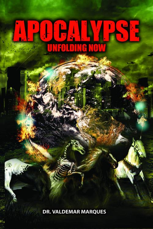 Cover of the book Apocalypse by Dr Valdemar Marques, Dr Valdemar Marques