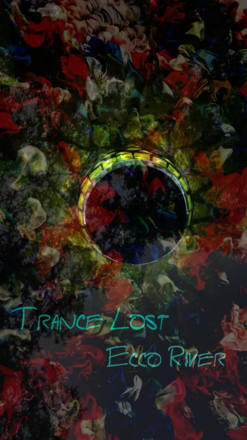 Cover of the book Trance Lost by Ecco River, Ecco River