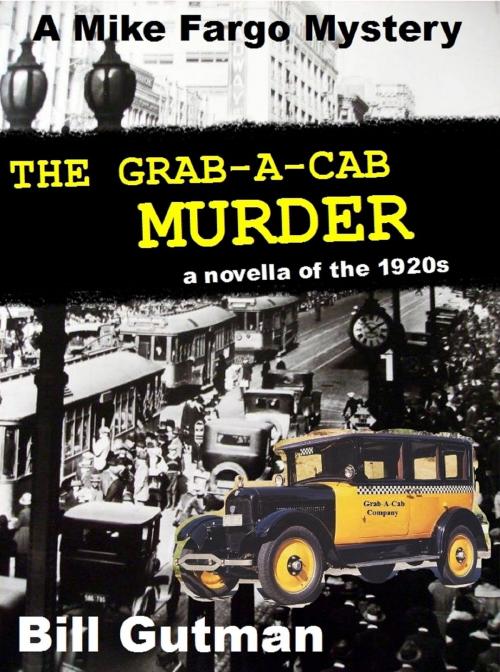 Cover of the book The Grab-A-Cab Murder by Bill Gutman, Bill Gutman