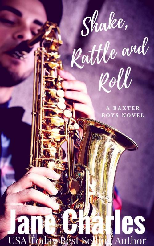 Cover of the book Shake, Rattle and Roll by Jane Charles, Jane Charles