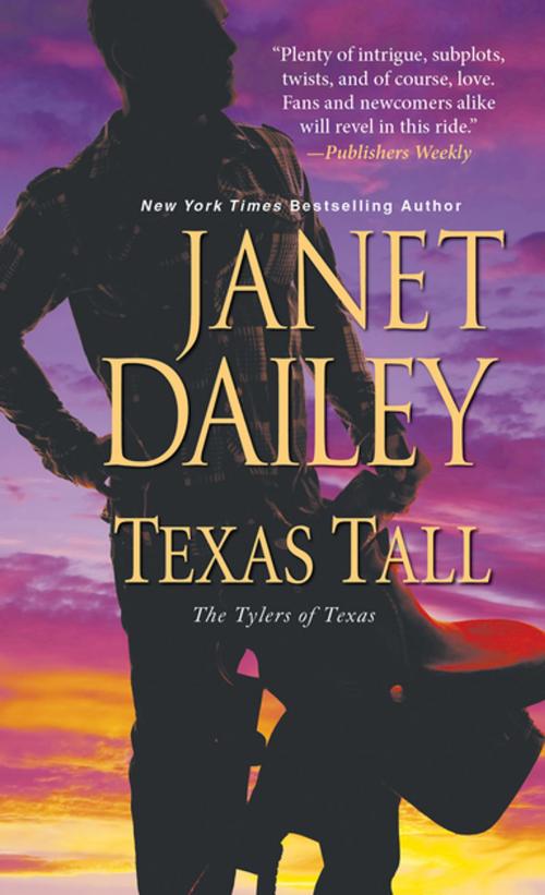 Cover of the book Texas Tall by Janet Dailey, Zebra Books