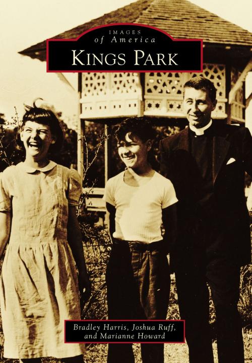 Cover of the book Kings Park by Marianne Howard, Bradley Harris, Joshua Ruff, Arcadia Publishing Inc.