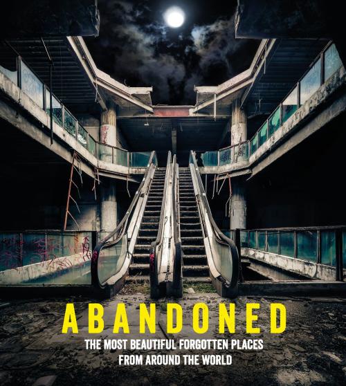 Cover of the book Abandoned by Ebury Publishing, Ebury Publishing