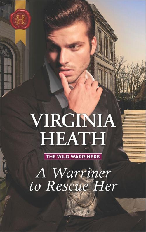 Cover of the book A Warriner to Rescue Her by Virginia Heath, Harlequin