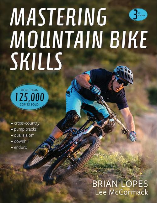 Cover of the book Mastering Mountain Bike Skills by Brian Lopes, Human Kinetics, Inc.