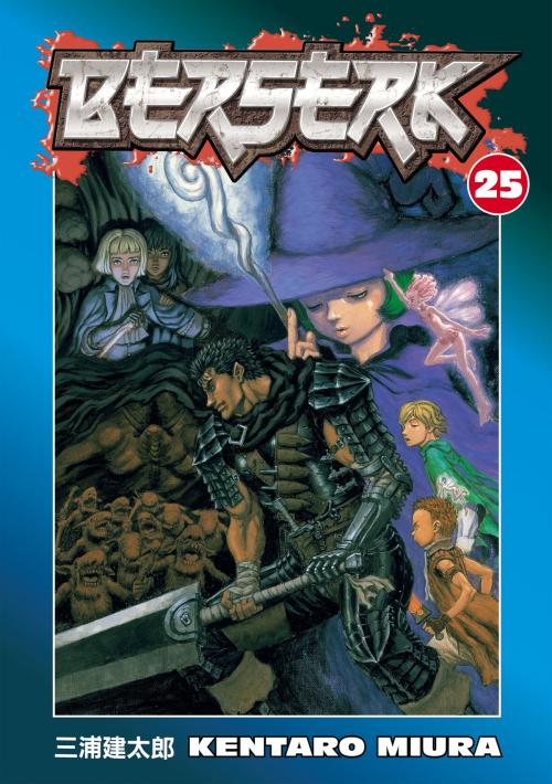 Cover of the book Berserk Volume 25 by Kentaro Miura, Dark Horse Comics