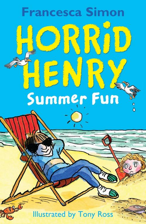 Cover of the book Horrid Henry Summer Fun by Francesca Simon, Hachette Children's