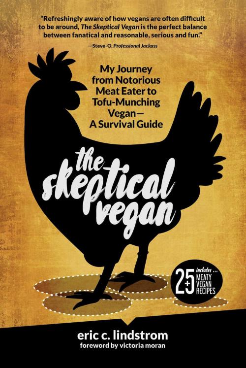 Cover of the book The Skeptical Vegan by Eric C. Lindstrom, Skyhorse