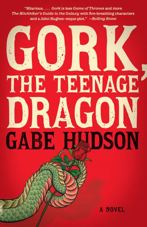 Cover of the book Gork, the Teenage Dragon by Gabe Hudson, Knopf Doubleday Publishing Group