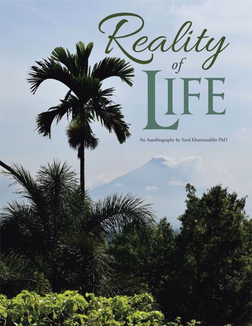 Cover of the book Reality of Life by Syed Khasimuddin, iUniverse