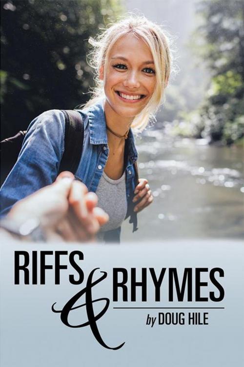 Cover of the book Riffs & Rhymes by Doug Hile, Xlibris US