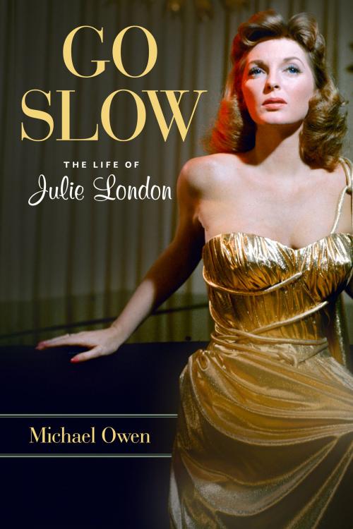 Cover of the book Go Slow by Michael Owen, Chicago Review Press