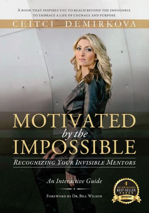 Cover of the book Motivated by the Impossible by Ceitci Demirkova, CD Publishing