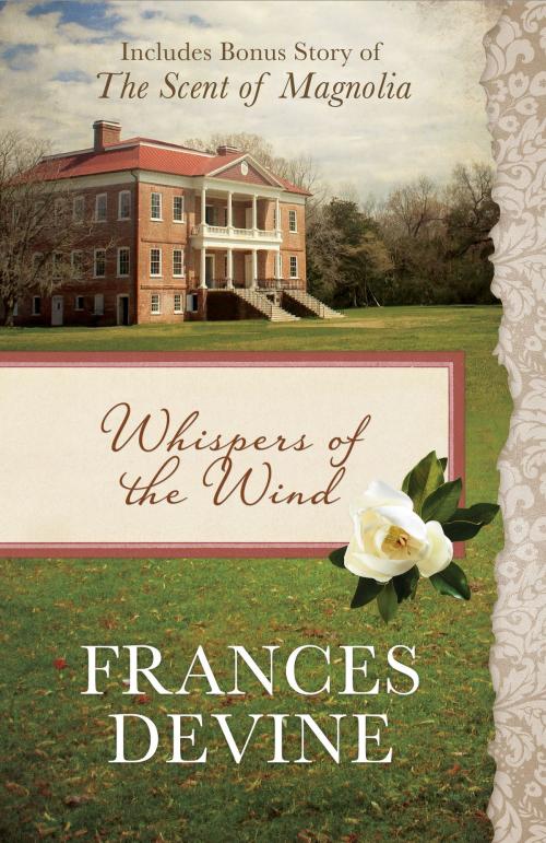 Cover of the book Whispers of the Wind by Frances Devine, Barbour Publishing, Inc.