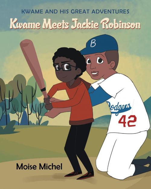 Cover of the book Kwame and His Great Adventures by Mosie Michel, Page Publishing, Inc.