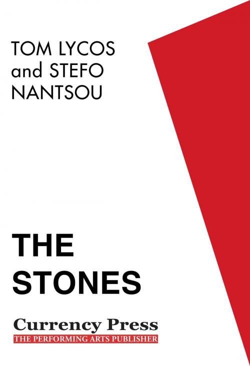 Cover of the book The Stones by Stefo Nantsou, Tom Lycos, Currency Press