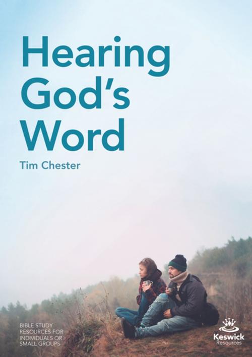 Cover of the book Hearing God's Word by Tim Chester, IVP