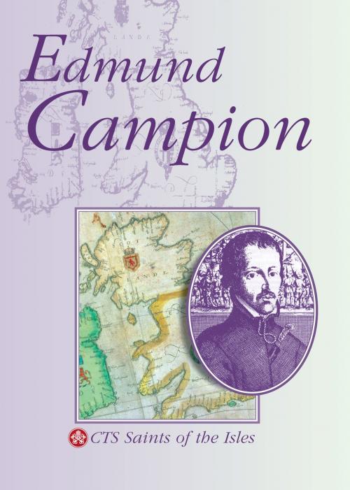 Cover of the book Edmund Campion by Alexander Haydon, Catholic Truth Society