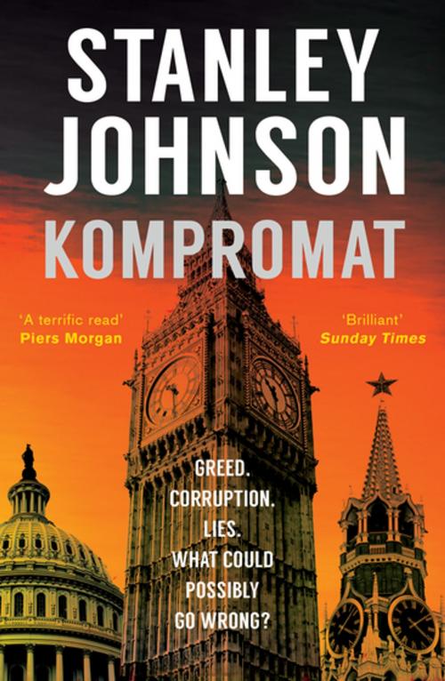 Cover of the book Kompromat by Stanley Johnson, Oneworld Publications