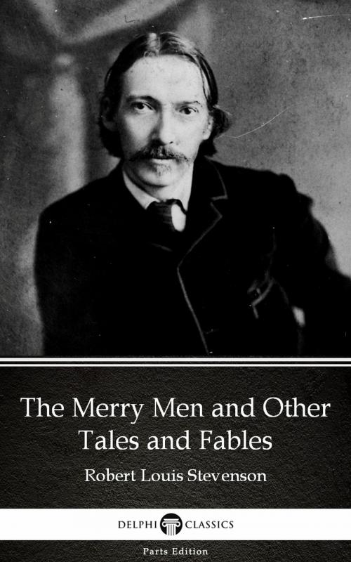 Cover of the book The Merry Men and Other Tales and Fables by Robert Louis Stevenson (Illustrated) by Robert Louis Stevenson, PublishDrive