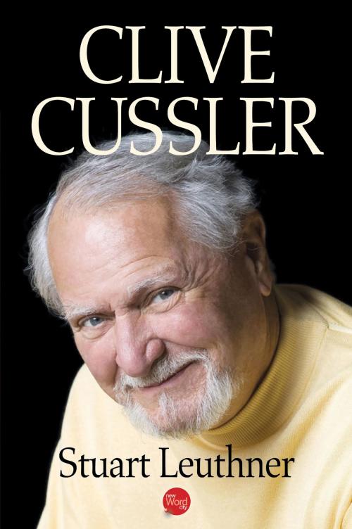 Cover of the book Clive Cussler by Stuart Leuthner, New Word City, Inc.